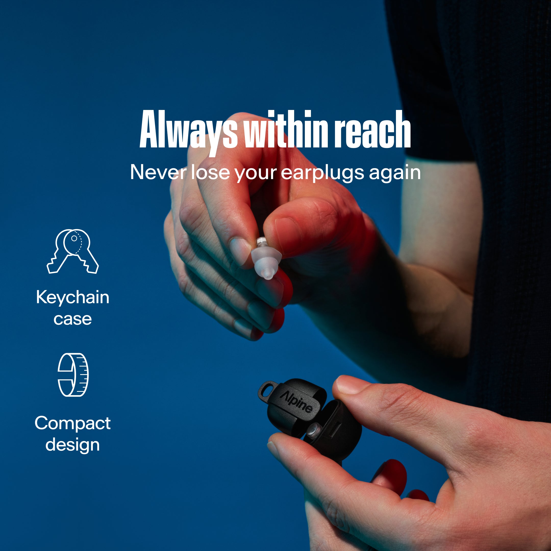 Alpine PartyPlug Pro, always within reach. Hands holding transparent earplug and black keychain case