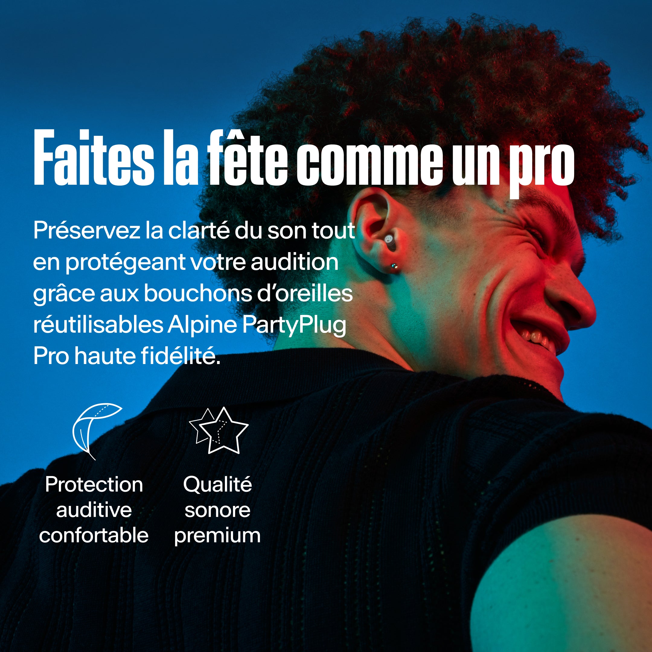 Alpine PartyPlug Pro, party like a pro. Homme portant un bouchon d&